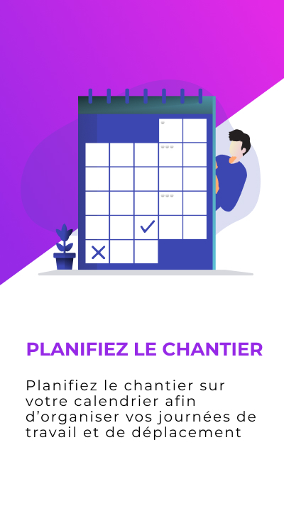Planifiez le chantier